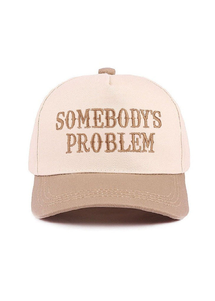 Somebody's Problem Hat