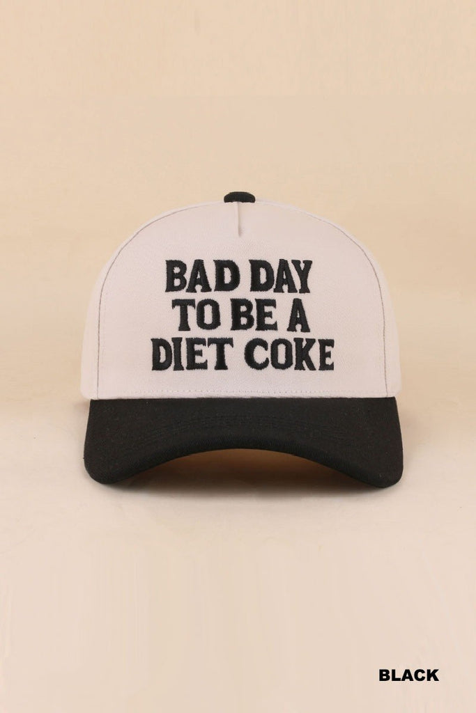 Bad Day to be a Diet Coke Hat