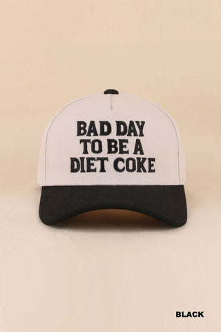 Bad Day to be a Diet Coke Hat