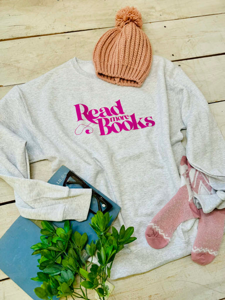 Gray sweatshirt with 'Read more Books' text.